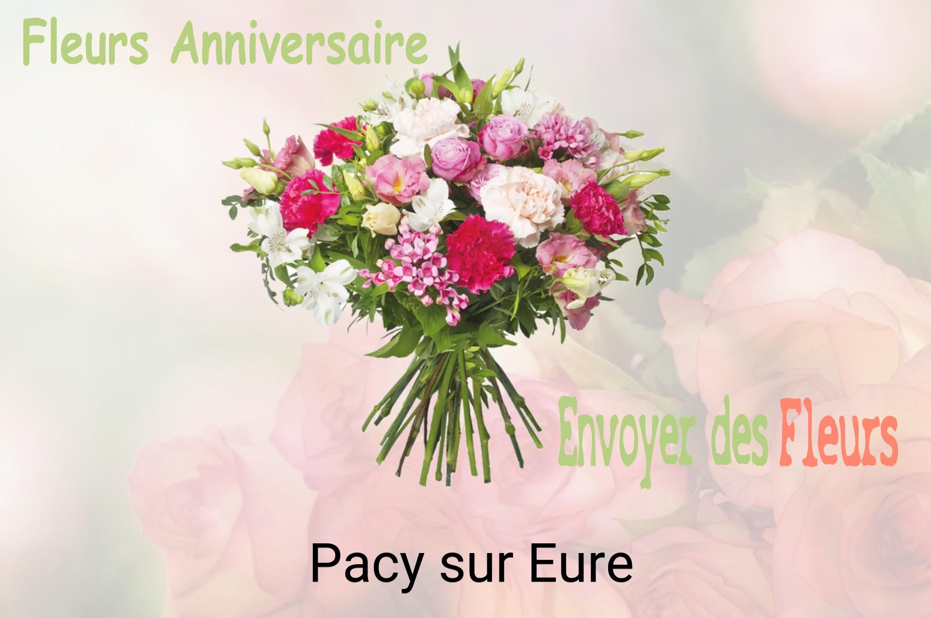 Bouquet de fleurs d’anniversaire livré à Pacy-sur-Eure